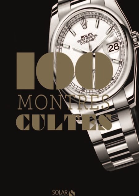 1716123-communique-presse-100-montres-cultes-02-jpg_1695253.jpg 1716123-communique-presse-100-montres-cultes-02-jpg_1695253.jpg