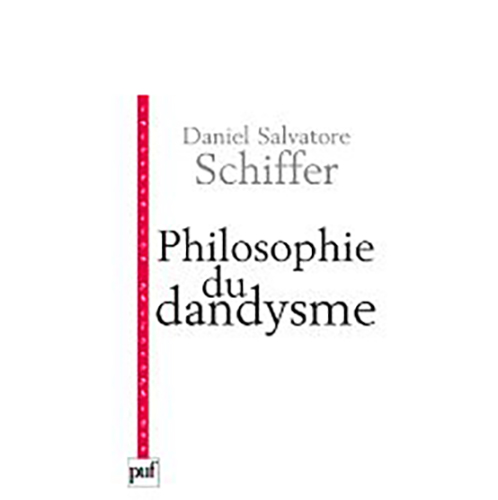 Philosophie du Dandysme: Une esthétique de l'âme et du corps