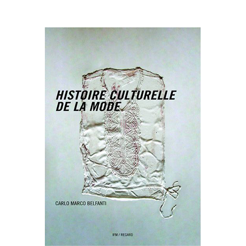 Histoire Culturelle de la Mode