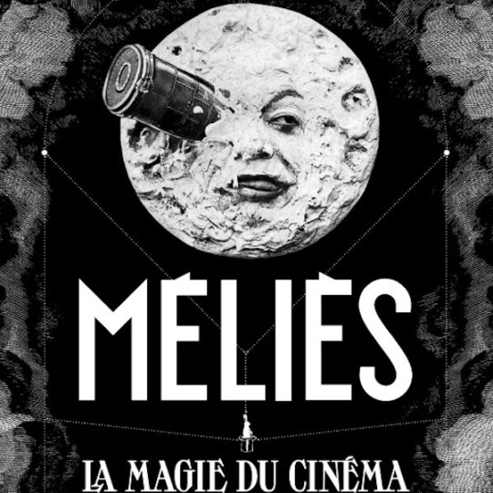 Méliès: La magie du cinéma