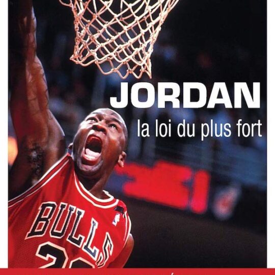 Jordan, la loi du plus fort