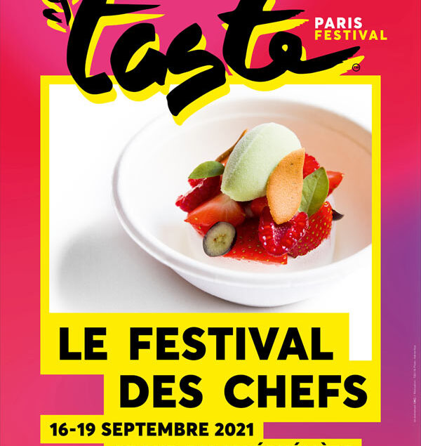 Taste Of Paris 2021: French Gastronomy In All Its Majesty…