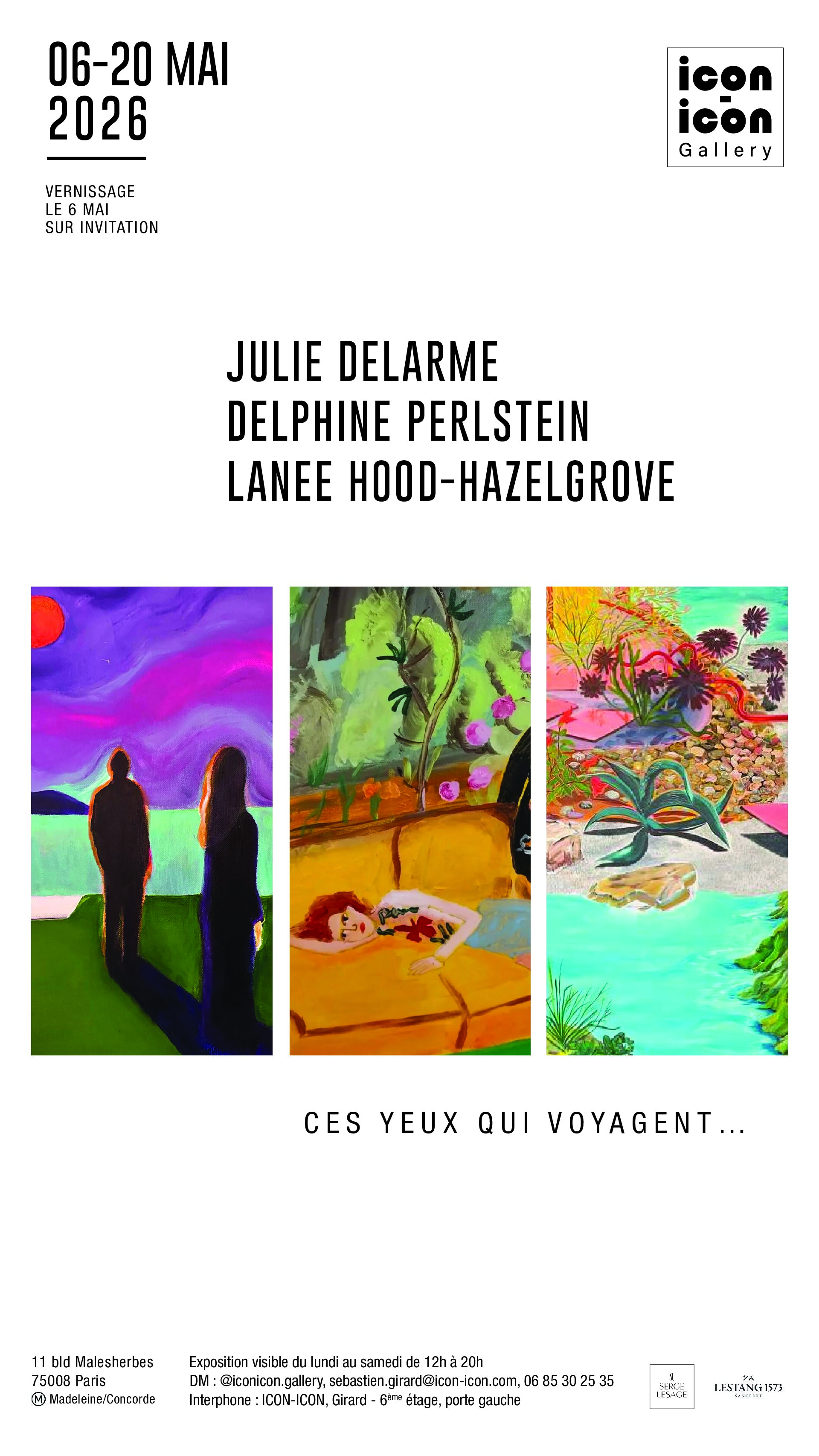 EXPOSITION Ces yeux qui voyagentJulie Delarme, Delphine Perlstein, Lanee Hood-Hazelgrove